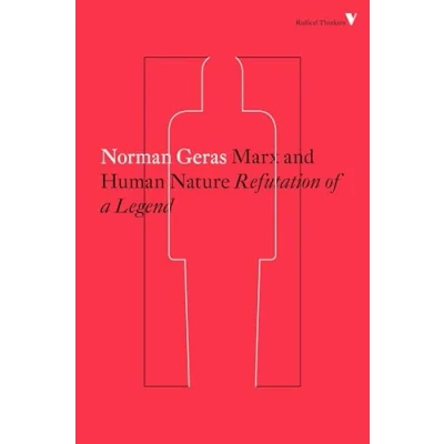 Abbildung von Marx and Human Nature: Refutation of a Legend (Radical Thinkers)