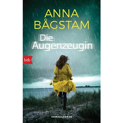 Abbildung von Die Augenzeugin: Kriminalroman (Harriet Vesterberg ermittelt, Band 1)
