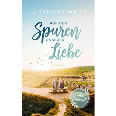 Abbildung von Auf den Spuren unserer Liebe (Für immer Cornwall)