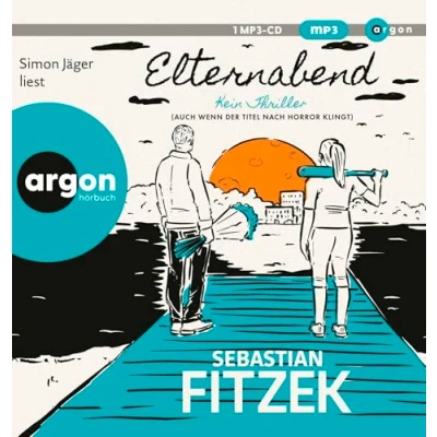 Abbildung von Elternabend: Kein Thriller (Auch wenn der Titel nach Horror klingt!)