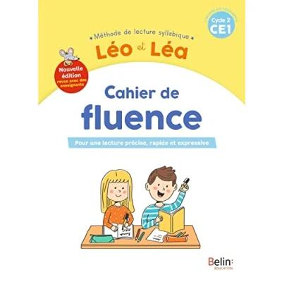 Abbildung von LEO et LEA 2019 Cahier de fluence CE1 Nouvelle édition 2023: Pour une lecture précise, rapide expressive