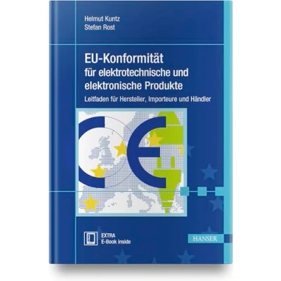 Abbildung von EU Konformität für elektrotechnische und elektronische Produkte: Leitfaden Hersteller, Importeure Händler
