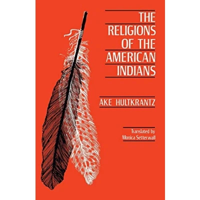 Abbildung von the Religions of American Indians (Hermeneutics: Studies in History Religions): Volume 5