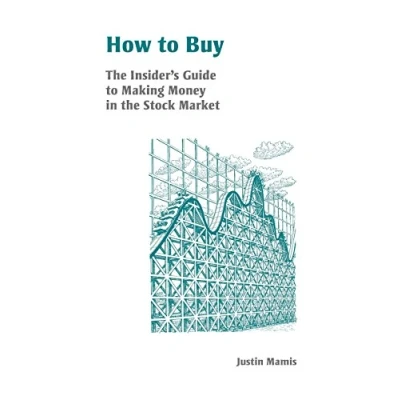 Abbildung von How to Buy: the Insider&#039;s Guide Making Money in Stock Market