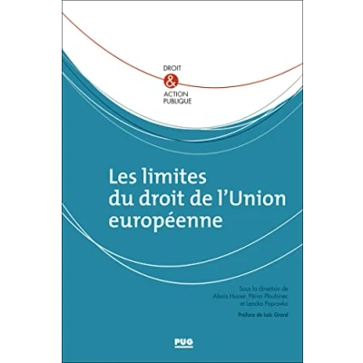 Abbildung von Les limites du droit de l&#039;Union européenne