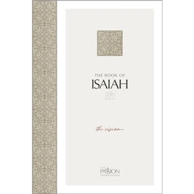 Abbildung von The Book of Isaiah 2020 Edition: Vision (Passion Translation)