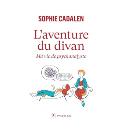 Abbildung von L&#039;aventure du divan Ma vie de psychanalyste