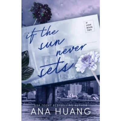 Abbildung von If the Sun Never Sets (If Love, Band 2)