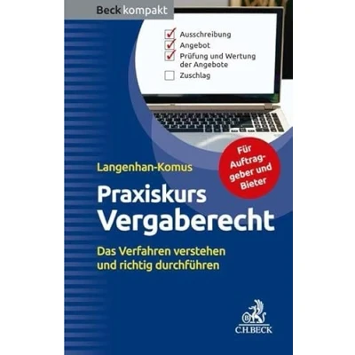 Abbildung von Praxiskurs Vergaberecht: Das Verfahren verstehen und richtig durchführen (Beck kompakt)