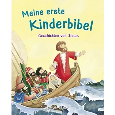 Abbildung von Meine erste Kinderbibel Geschichten von Jesus: Geschenkbuch für Kinder, im Kindergottesdienst oder Religionsunterricht Bibel zum Vorlesen Mädchen und Jungen ab 2 Jahren