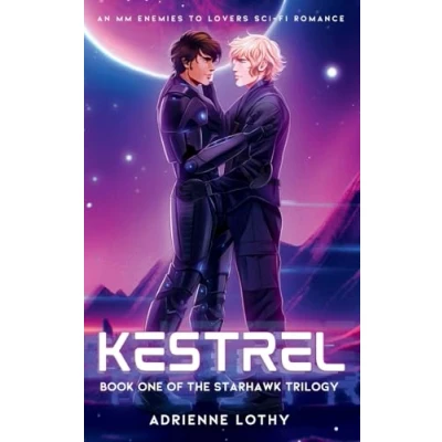 Abbildung von Kestrel: An MM Enemies to Lovers Sci Fi Romance (Starhawk, Band 1)