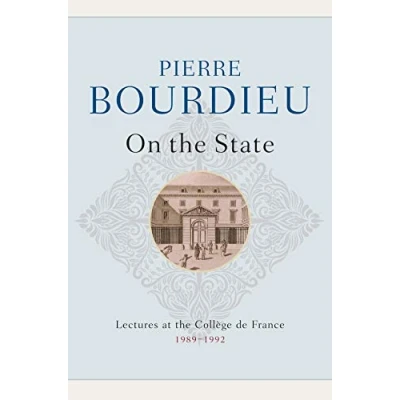 Abbildung von On the State: Lectures at College De France, 1989 1992