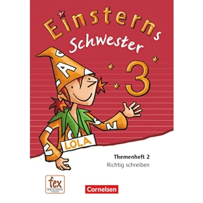 Abbildung von Einsterns Schwester Sprache und Lesen Ausgabe 2015 3. Schuljahr: Themenheft 2 Leihmaterial