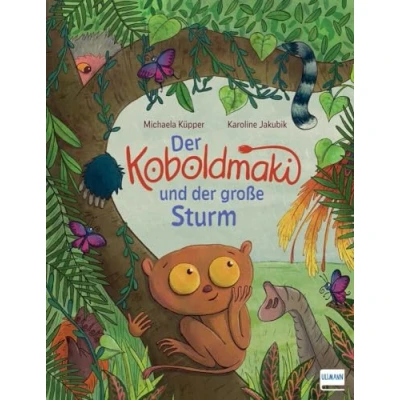 Abbildung von der Koboldmaki und große Sturm: Bilderbuch zum Thema Mut Selbstvertrauen für Kinder ab 3 Jahren