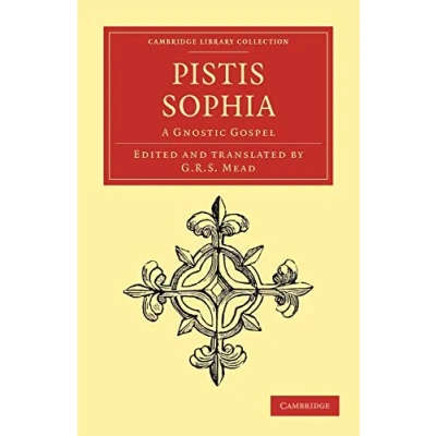 Abbildung von Pistis Sophia: A Gnostic Gospel