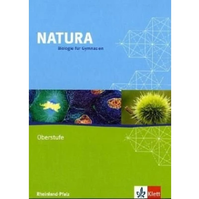 Abbildung von Natura Biologie Oberstufe. Ausgabe Rheinland Pfalz: Schulbuch Klassen 11 13 (Natura Biologie. ab 2000)