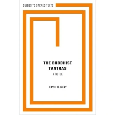 Abbildung von The Buddhist Tantras: A Guide (Guides to Sacred Texts)