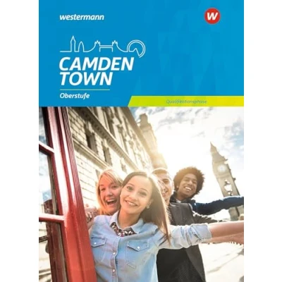 Abbildung von Camden Town Oberstufe Allgemeine Ausgabe für die Sekundarstufe II: Textbook Qualifikationsphase (Camden Oberstufe: Lehrwerk den ... II 2018)