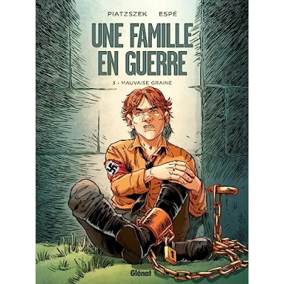 Abbildung von Une famille en guerre Tome 03: Mauvaise graine