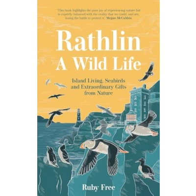 Abbildung von Rathlin, A Wild Life: Island Living, Seabirds and Extraordinary Gifts from Nature