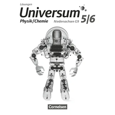 Abbildung von Universum Physik Sekundarstufe I Niedersachsen G9 5./6. Schuljahr Physik/Chemie: Lösungen zum Schulbuch