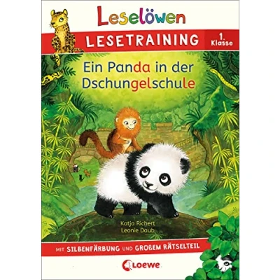 Abbildung von Leselöwen Lesetraining 1. Klasse Ein Panda in der Dschungelschule: mit Silbenfärbung und großem Rätselteil Erstlesebuch zum Schulstart Rätseln für Kinder ab 6 Jahren