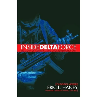 Abbildung von Inside Delta Force: The Story of America&#039;s Elite Counterterrorist Unit