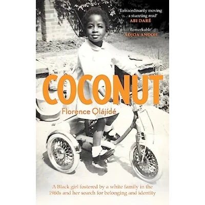Abbildung von Coconut: a Black girl fostered by white family in the 1960s and her search for belonging identity