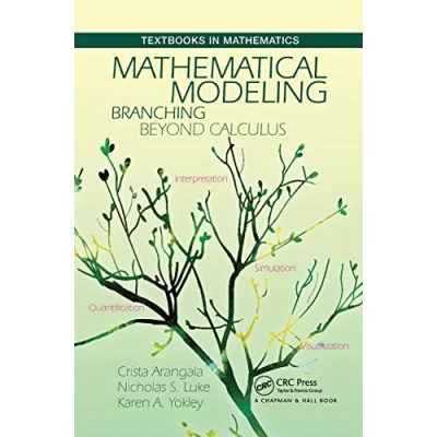 Abbildung von Mathematical Modeling: Branching Beyond Calculus (Textbooks in Mathematics)