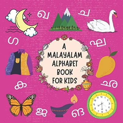 Abbildung von A Malayalam Alphabet Book For Kids: My First Picture Language Learning Gift Bilingual Toddlers, Babies &amp; Children Age 1 3: Pronunciation Guide Included