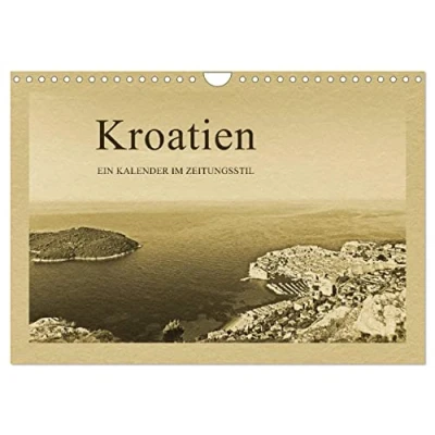 Abbildung von Kroatien (Wandkalender 2025 DIN A4 quer), CALVENDO Monatskalender