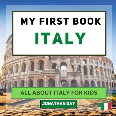 Abbildung von My First Book Italy: All About Italy For Kids (My World Edition, Band 1)
