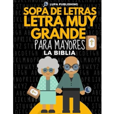 Abbildung von Sopa de Letras Letra Muy Grande para Mayores la Biblia: Biblia Crucigramas Abuelos en Español Libro Pasatiempos ... Sopas Espanol