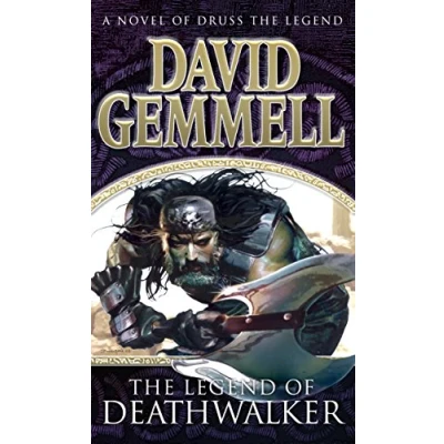 Abbildung von the Legend of Deathwalker: A page turning tale warriors, war and honour from master heroic fantasy (Drenai Novels, 7)