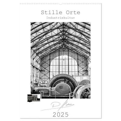 Abbildung von Stille Orte Industriekultur (Wandkalender 2025 DIN A2 hoch), CALVENDO Monatskalender