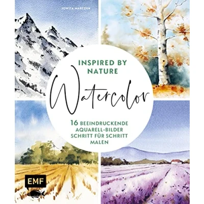Abbildung von Watercolor inspired by Nature: 16 beeindruckende Aquarell Bilder Schritt für malen: 18 malen