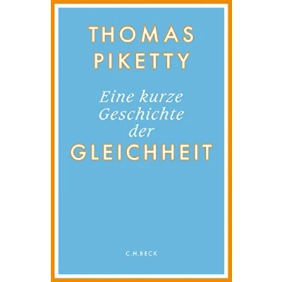 Abbildung von Eine kurze Geschichte der Gleichheit (Beck Paperback)