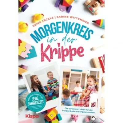 Abbildung von Morgenkreis in der Krippe: Die schönsten Ideen für den mit Krippenkindern Inspirationen jede Jahreszeit