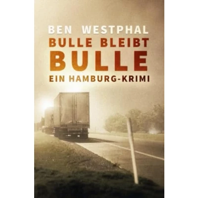 Abbildung von Bulle bleibt Ein Hamburg Krimi: Krimi (Band 2)