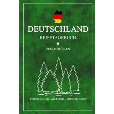 Abbildung von Deutschland Reisetagebuch zum Ausfüllen: Notizbuch und Reisebuch Geschenk / Wohnmobil Roadtrip, Camping, Wandern Motorrad Deutsche Flagge Reise Tagebuch Rundreise Souvenir