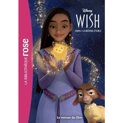 Abbildung von Bibliothèque Disney Wish : Asha et la bonne étoile Le roman du film
