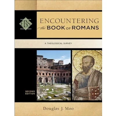 Abbildung von Encountering the Book of Romans: A Theological Survey (Encountering Biblical Studies)