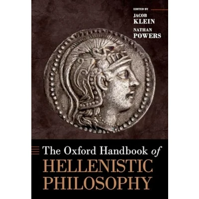 Abbildung von The Oxford Handbook of Hellenistic Philosophy (Oxford Handbooks)