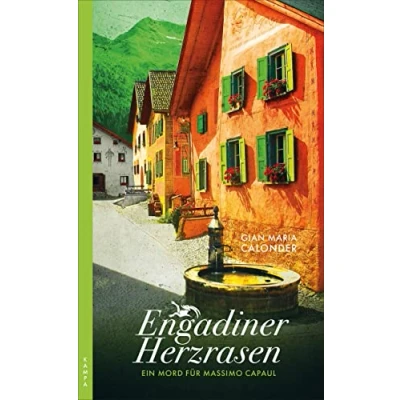 Abbildung von Engadiner Herzrasen: Ein Mord für Massimo Capaul