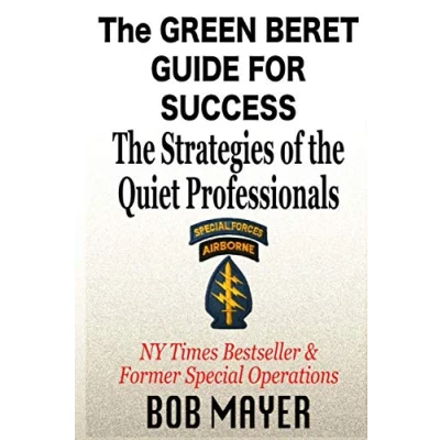 Abbildung von the Green Beret Guide for Success: Strategies of Quiet Professionals