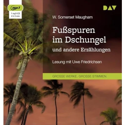 Abbildung von Fußspuren im Dschungel und andere Erzählungen: Lesung mit Uwe Friedrichsen (1 mp3 CD)