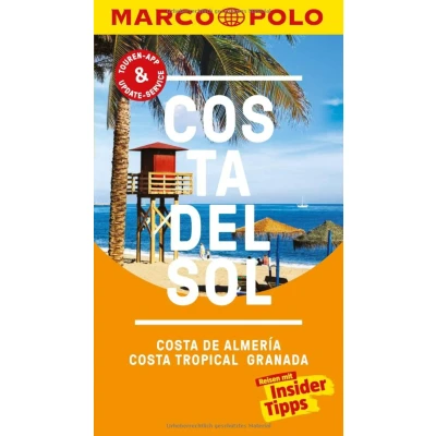 Abbildung von MARCO POLO Reiseführer Costa del Sol, de Almeria, Tropical Granada: Reisen mit Insider Tipps. Inklusive kostenloser Touren App &amp; Update Service