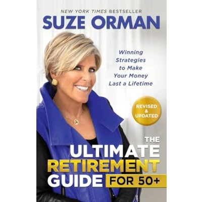 Abbildung von The Ultimate Retirement Guide for 50+: Winning Strategies to Make Your Money Last a Lifetime