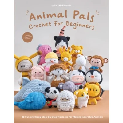 Abbildung von Animal Pals Crochet for Beginners: 20 Fun and Easy Step by Patterns Making Adorable Animals