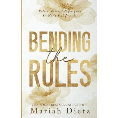 Abbildung von Bending the Rules: A Brother&#039;s Best Friend Sports Romance